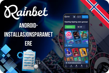 Rainbet App Android-installasjonsparametere