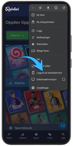 Rainbet for Android Klikk på de tre prikkene i nettleseren din